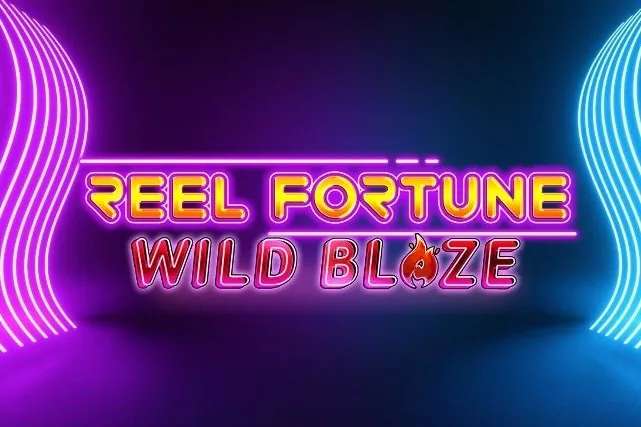 Reel Fortune Wild Blaze